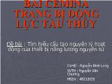 Đề tài Tìm hiểu cấu tạo nguyên lý hoạt động của thiết bị năng lương nguyên tử