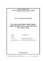Luận văn Xây dựng hệ thống điều khiển thiết bị phun sương cho nhà máy xử lý rác thải