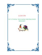 Luận văn Xử lý nước thải bằng phương pháp sinh học