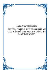 Đề tài Khảo sát tổng hợp về các vấn đề chung của công ty may đáp cầu