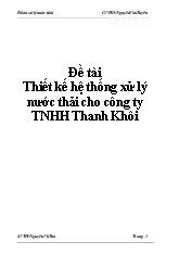 Đề tài Thiết kế hệ thống xử lý nước thải cho công ty TNHH Thanh Khôi