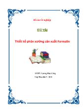 Đề tài Thiết kế phân xưởng sản xuất Formalin