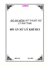 Đồ án môn: Kỹ thuật xử lý khí thải - Xử lý khí HCL