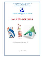 Báo cáo môn kỹ thuật bao bì - Bao bì sữa tiệt trùng