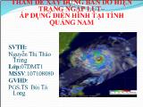Bước đầu ứng dụng ảnh viễn thám để xây dựng bản đồ hiện trạng ngập lụt – Áp dụng điển hình tại tỉnh Quảng Nam