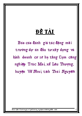 Đề tài Đánh giá tác động môi trường dự án đầu tư xây dựng và kinh doanh cơ sở hạ tầng Cụm công nghiệp Trúc Mai, xã Lâu Thượng, huyện Võ Nhai, tỉnh Thái Nguyên
