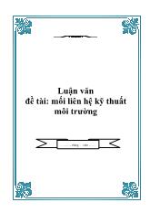 Đề tài Mối liên hệ kỹ thuất môi trường