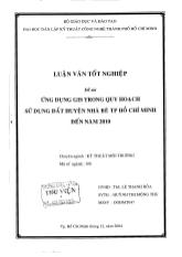 Đề tài Ứng dụng Gis trong qui hoạch sử dụng đất huyện nhà bè TP Hồ Chí Minh đến năm 2010