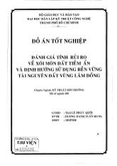 Đồ án Đánh giá tính toán rủi ro về xói mòn đất tiềm ẩn và định hướng sử dụng bèn vững tài nguyên đất vùng Lâm Đồng