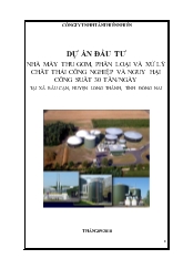 Dự án đầu tư nhà máy thu gom, phân loại và xử lý chất thải công nghiệp và nguy hại công suất 30 tấn/ngày