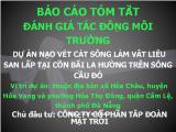 Dự án nạo vét cát sông làm vật liệu san lấp tại cồn bãi la hường trên sông Cầu Đỏ