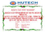 Khảo sát tình hình sử dụng hầm ủ biogas tại xã an phú huyện Củ Chi - Tp Hồ Chí Minh và đưa ra giải pháp nhằm nâng cao hiệu quả sử dụng hầm ủ biogas