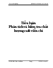 Tiểu luận Phân tích và kiểm tra chất lượmg café Viễn Chí