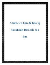5 bước cơ bản để bảo vệ tài khoản BitCoin của bạn