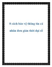8 cách bảo vệ thông tin cá nhân đơn giản thời đại số