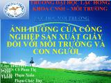 Ảnh hưởng của công nghiệp sản xuất giấy đối với môi trường và con người