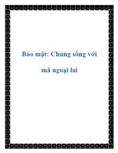 Bảo mật: Chung sống với mã ngoại lai