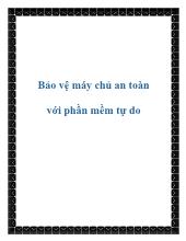 Bảo vệ máy chủ an toàn với phần mềm tự do