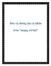 Bảo vệ thông tin cá nhân trên “mạng xã hội”