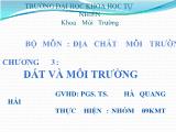 Bộ môn: Địa chất môi trường - Chương 3: đất và môi trường