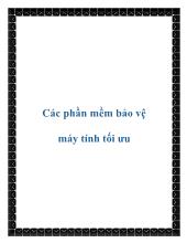 Các phần mềm bảo vệ máy tính tối ưu