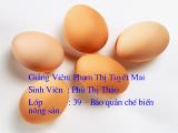 Các yếu tố của trứng ảnh hưởng tới vi sinh vật