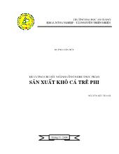Đề cương chi tiết ngành công nghệ thực phẩm -  Sản xuất khô cá trê phi