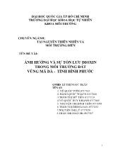 Đề tài Ảnh hưởng và sự tồn lưu dioxin trong môi trường đất vùng mã đà - Tỉnh Bình Phước