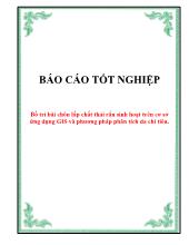 Đề tài Bố trí bãi chôn lấp chất thải rắn sinh hoạt trên cơ sở ứng dụng GIS và phương pháp phân tích đa chỉ tiêu
