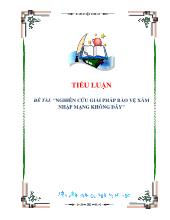Đề tài Nghiên cứu giải pháp bảo vệ xâm nhập mạng không dây