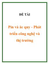 Đề tài Pin và ăc quy - Phát triển công nghệ và thị trường
