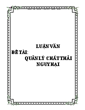 Đề tài Quản lý chất thải nguy hại