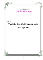 Đề tài Tìm hiểu thực tế viêc thu phí nước thải hiện nay