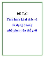 Đề tài tình hình khai thác và sử dụng quặng phốt phat trên thế giới