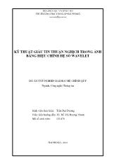 Đồ án Kỹ thuật giấu tin thuận nghịch trong ảnh bằng hiệu chỉnh hệ số wavelet