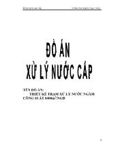 Đồ án Thiết kế trạm xử lý nước ngầm công suất 8400m 3 /ngày đêm