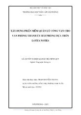 Đồ án Xây dựng phần mềm quản lý công văn cho văn phòng thành ủy hải phòng dựa trên lotus notes