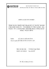 Khóa luận Tính toán thiết kế trạm xử lý nước ngầm cho khu dân cư - Tái định cư Trà long - Ba ngòi - TP cam ranh - Khánh Hòa công suất 800m 3 / ngày đêm
