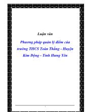 Luận văn Phương pháp quản lý điểm của trường THCS Toàn Thắng - Huyện Kim Động - Tỉnh Hưng Yên