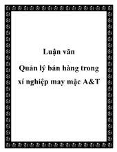 Luận văn Quản lý bán hàng trong xí nghiệp may mặc A&T