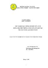 Luận văn Thử nghiệm qui trình chế biến sữa tươi đóng chai tiệttrùng có bổ sung sữa bột tại nhà máy nước giải khát festi