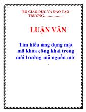 Luận văn Tìm hiểu ứng dụng mật mã khóa công khai trong môi trường mã nguồn mở