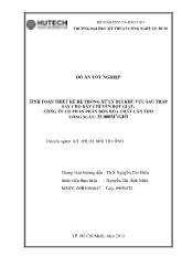 Luận văn Tính toán thiết kế hệ thống xử lý bụi khu vực sau tháp sấy cho dây chuyền bột giặt - Công ty cổ phần phân bón hóa chất cần thơ công suất: 35.000m 3 /giờ