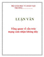 Luận văn Tổng quan về cấu trúc mạng cảm nhận không dây