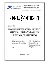 Luận văn Xây dựng phương thức giám sát, ghi nhận sự kiện và đánh giá hiệu năng cho hệ thống