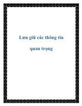 Lưu giữ các thông tin quan trọng