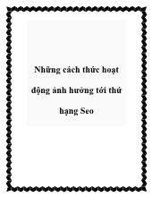 Những cách thức hoạt động ảnh hưởng tới thứ hạng Seo