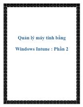 Quản lý máy tính bằng Windows Intune: Phần 2