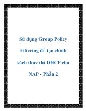 Sử dụng group policy filtering để tạo chính sách thực thi dhcp cho nap - Phần 2