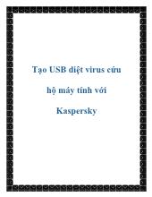Tạo USB diệt virus cứu hộ máy tính với Kaspersky